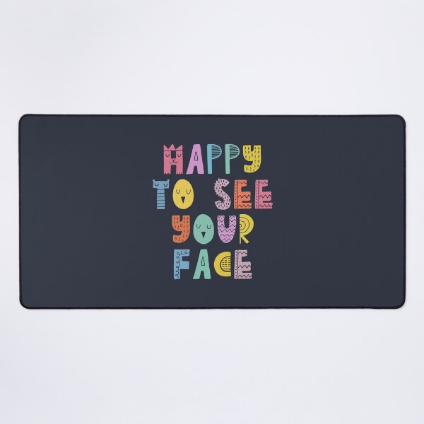 Item preview, Happy to See Your Face First Day of School #1 designed and sold by SalahBlt.