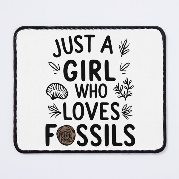 Item preview, Just a Girl Who Loves Fossils designed and sold by I-wanna-T-shirt.