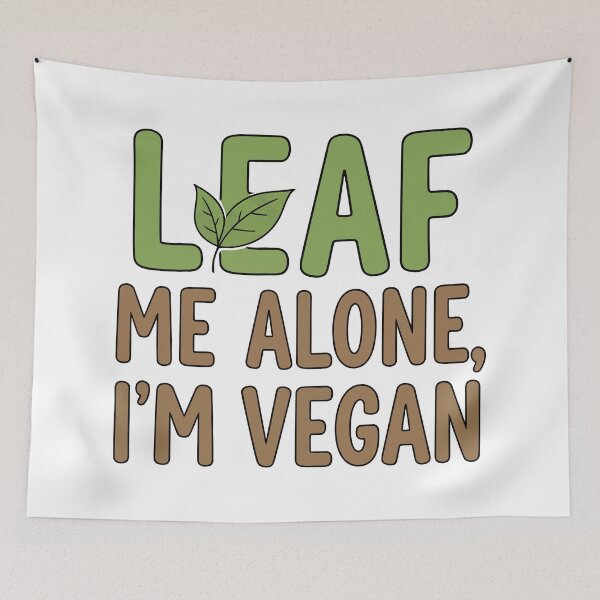 Item preview, Leaf me alone, I'm vegan designed and sold by Amir Faysal.
