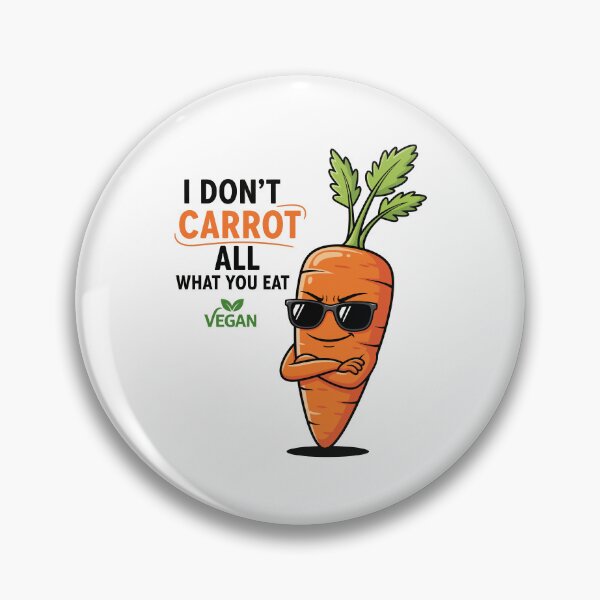 Item preview, I Don’t Carrot All What You Eat designed and sold by Amir Faysal.