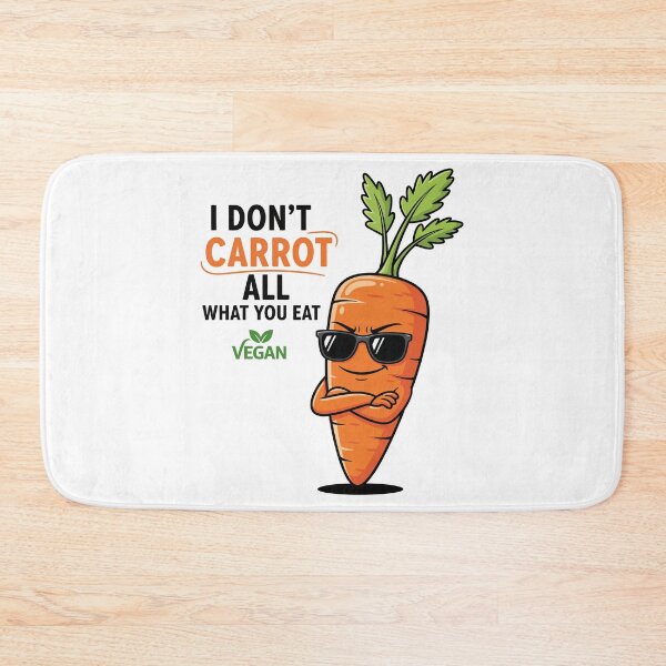 Item preview, I Don’t Carrot All What You Eat designed and sold by Amir Faysal.