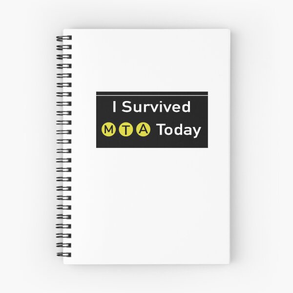 Item preview, i survived mta today designed and sold by oliveeoyll.