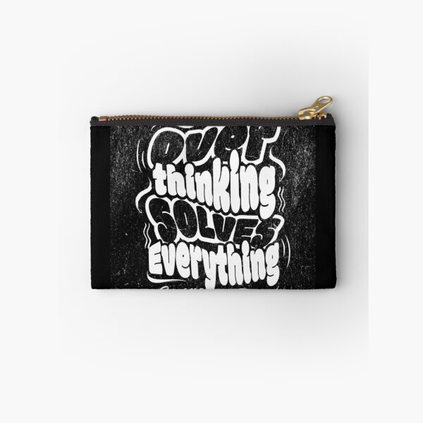 Item preview, Overthinking Solves Everything designed and sold by PB-Sandwich.
