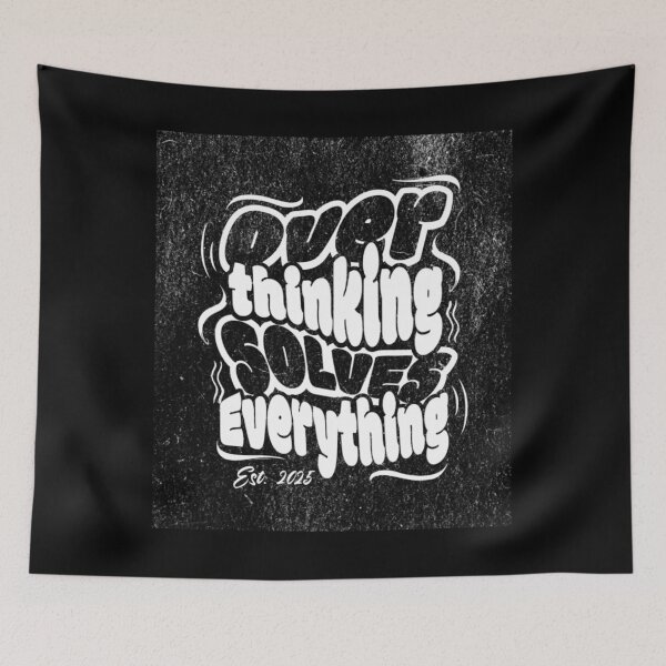 Item preview, Overthinking Solves Everything designed and sold by PB-Sandwich.