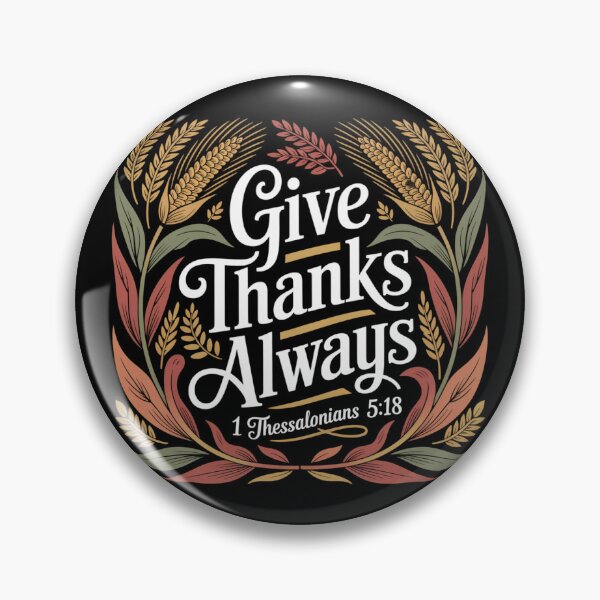 Item preview, Give Thanks Always designed and sold by theartfulaspie.