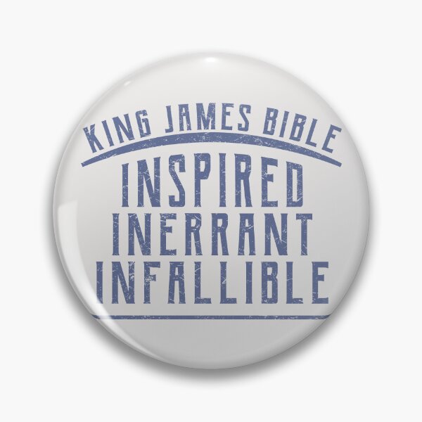 Item preview, King James Bible - Inspired, Inerrant, Infallible, Christian Design designed and sold by Angela Dow.