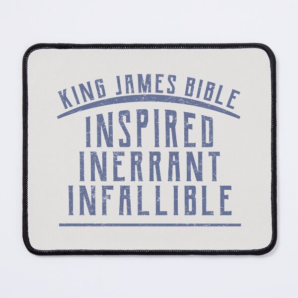 Item preview, King James Bible - Inspired, Inerrant, Infallible, Christian Design designed and sold by Angela Dow.