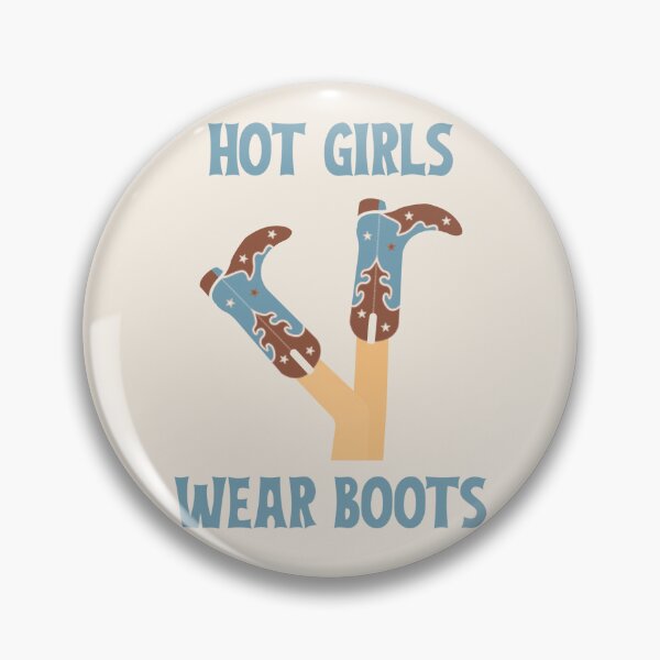 Item preview, Hot Girls Wear Boots designed and sold by Cowpoke Creative.