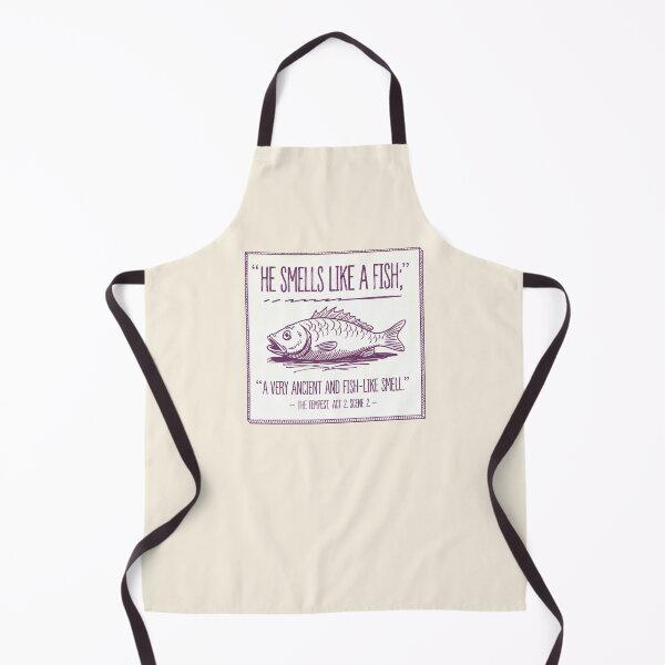 Item preview, “He Smells Like a Fish” – Funny Shakespeare Quote from The Tempest designed and sold by theatrefinery.
