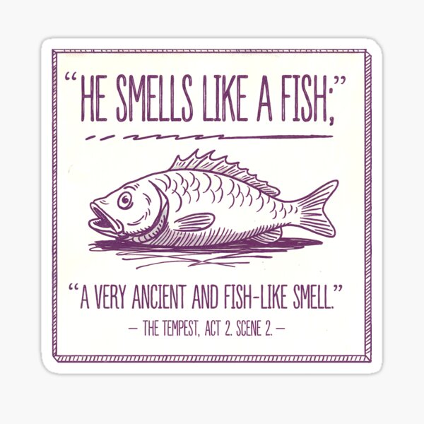 “He Smells Like a Fish” – Funny Shakespeare Quote from The Tempest