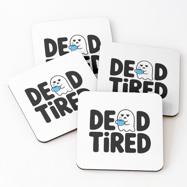 Item preview, Dead Tired! Cute Coffee Coffee Pun designed and sold by PMCreative.