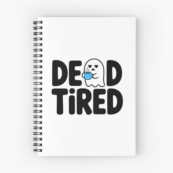 Item preview, Dead Tired! Cute Coffee Coffee Pun designed and sold by PMCreative.