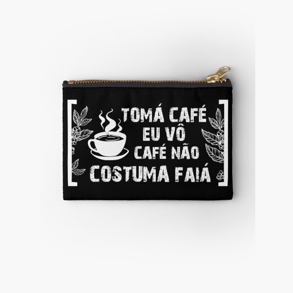 Item preview, Tomá café eu vô, café não costuma faiá. Coffee and music lovers (on black) designed and sold by Groenendijk.