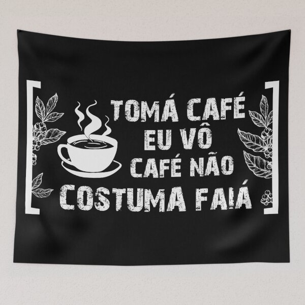 Item preview, Tomá café eu vô, café não costuma faiá. Coffee and music lovers (on black) designed and sold by Groenendijk.