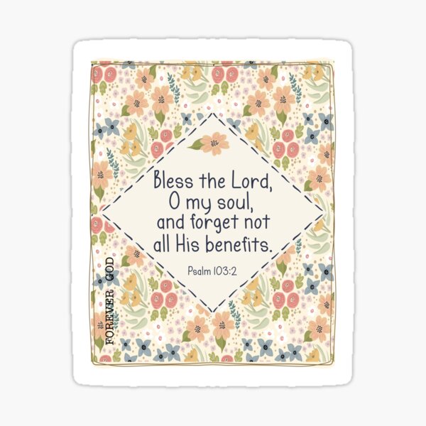 Item preview, Psalm 103:2  designed and sold by Willow & Grace Designs.