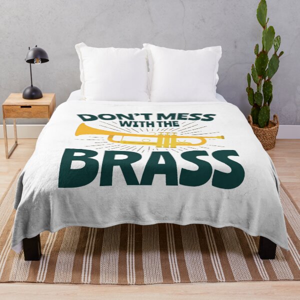 Item preview, Don't Mess with the Brass Funny Trumpet Instrument Player designed and sold by jaygo.