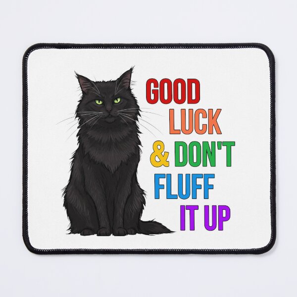 Item preview, Good Luck, and Don't Fluff It Up designed and sold by MannyShop.