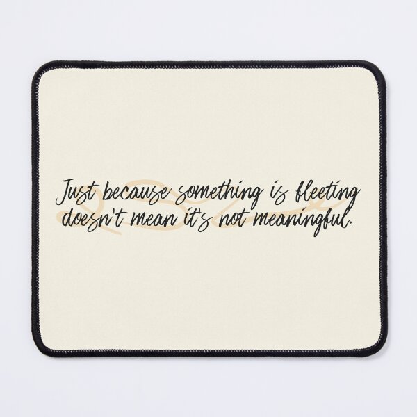 Item preview, Just because something is fleeting doesn't mean it's not meaningful... | my oxford year, jamie and anna designed and sold by Pinu92.