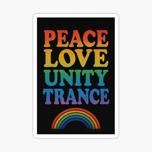 Item preview, Peace Love Unity Trance shirt...Trance isn’t just music—it’s a mindset. designed and sold by Archaic-Designs.