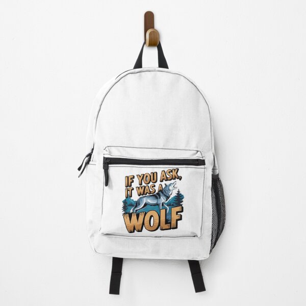 Item preview, It Was a Wolf – Funny Mysterious Animal Quote designed and sold by robyclub.