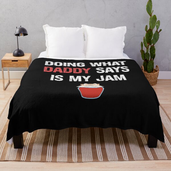 Item preview, Doing What Daddy Says Is My Jam designed and sold by SharpThreadZ.