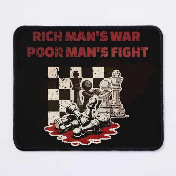 Item preview, Rich man's war poor man's fight designed and sold by RetroTjoshak.