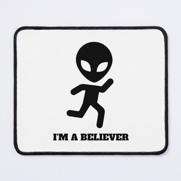 Item preview, I'm a Believer in Aliens UFO designed and sold by blue67p5.