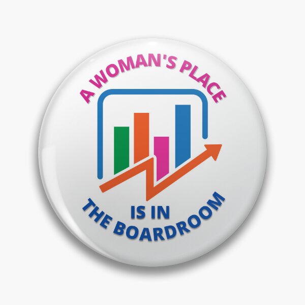 Item preview, A Woman's Place Is In the Boardroom designed and sold by UnitedDems.