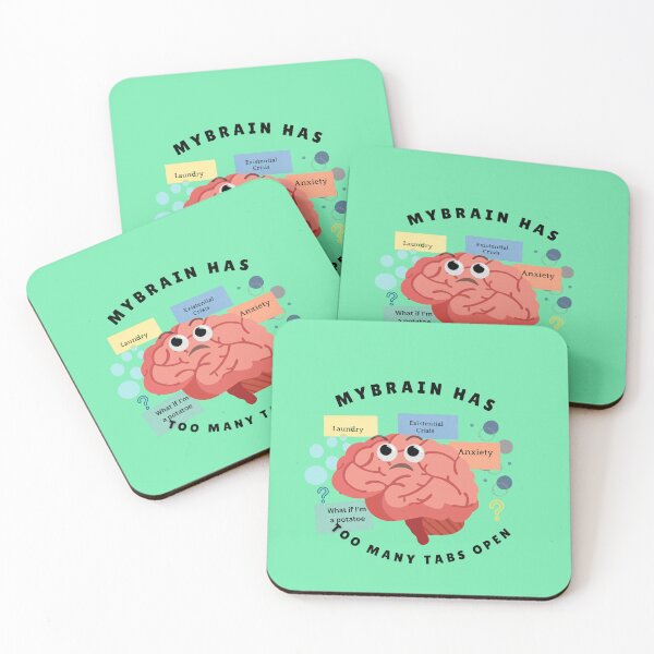 Item preview, My Brain has Too Many Tabs Open designed and sold by Judithjoe89.