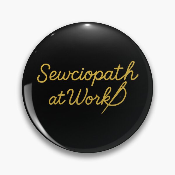 Item preview, Sewciopath at Work Funny Sewing Humor designed and sold by Dago345.