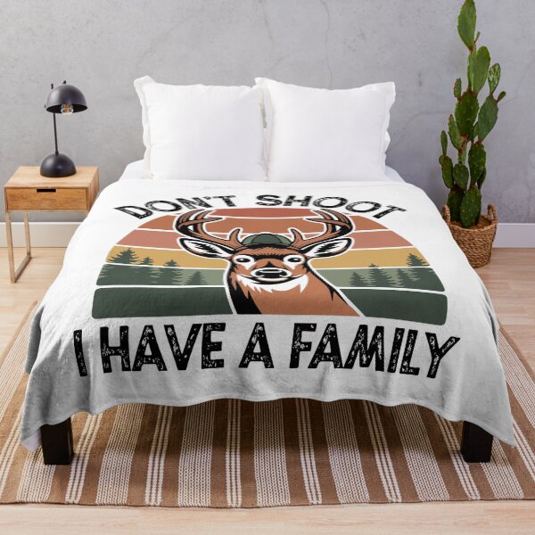 Item preview, "Don't Shoot, I Have a Family" - Funny Deer Hunter Graphic designed and sold by DMNindustries.