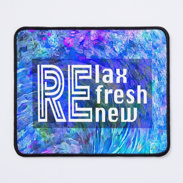 Item preview, Relax Refresh Renew Text On Blue Abstract Art designed and sold by art64.