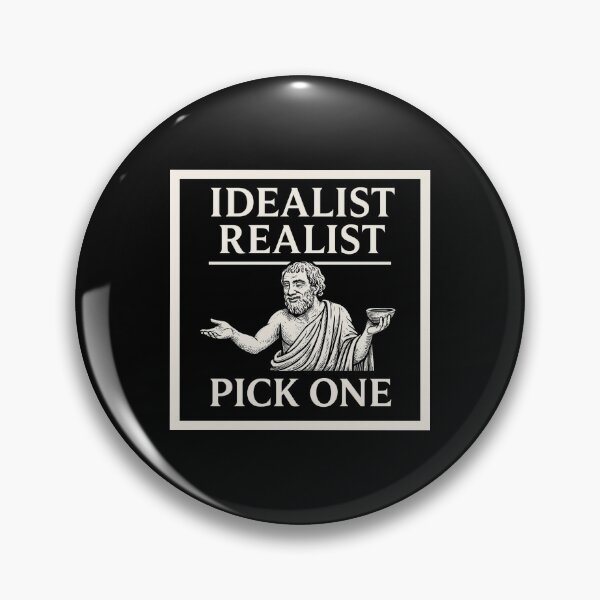Item preview, Idealist Realist – Pick One - Funny Philosophy T-shirt designed and sold by PHILOSOPHY-SWAG.