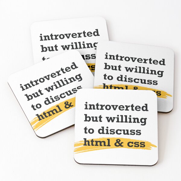 Item preview, Introverted but willing to discuss HTML and CSS designed and sold by walpolea.
