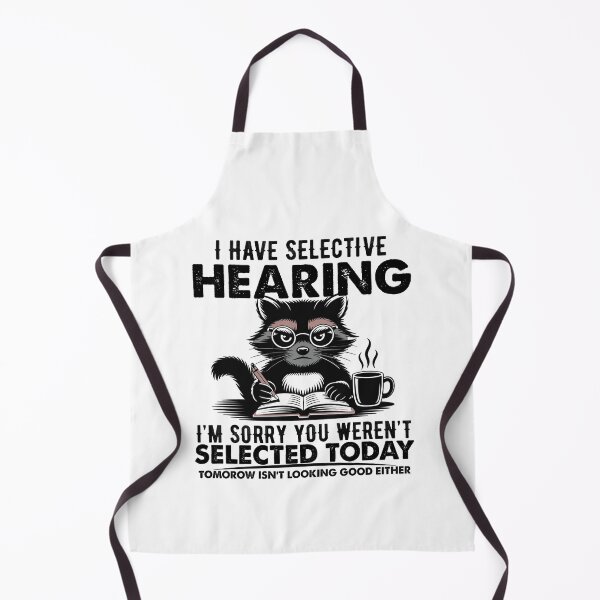 Item preview, Funny I Have Selective Hearing You Werent Selected squirrel Humor designed and sold by BellaFShop.