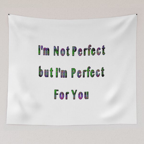 Item preview, I’m Not Perfect designed and sold by KATKattalestv.