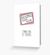 Yes, You're That Awesome Greeting Card