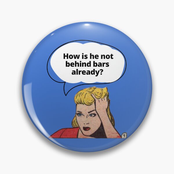 Item preview, How Is He Not Behind Bars Already? designed and sold by UnitedDems.