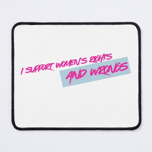 Item preview, I support womens rights and wrongs designed and sold by hannahronana.