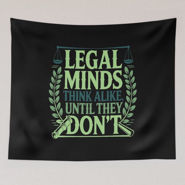 Item preview, All Legal Minds Think Alike, Until They Don’t – Legal Ethics Tee designed and sold by NoGoodDeeds.