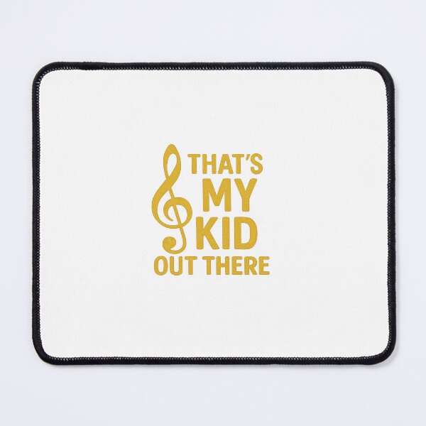 Item preview, That’s My Kid Out There Band Choir Music designed and sold by The Painted Topaz.