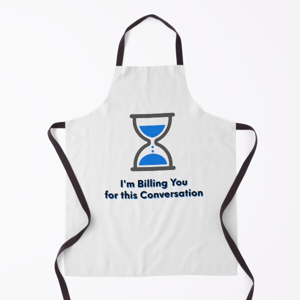 Item preview, I'm Billing You For This Conversation designed and sold by UnitedDems.