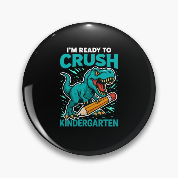 Item preview, I'm Ready To Crush Kindergarten designed and sold by varioarts.