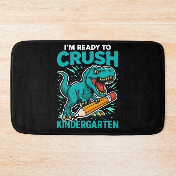 Item preview, I'm Ready To Crush Kindergarten designed and sold by varioarts.