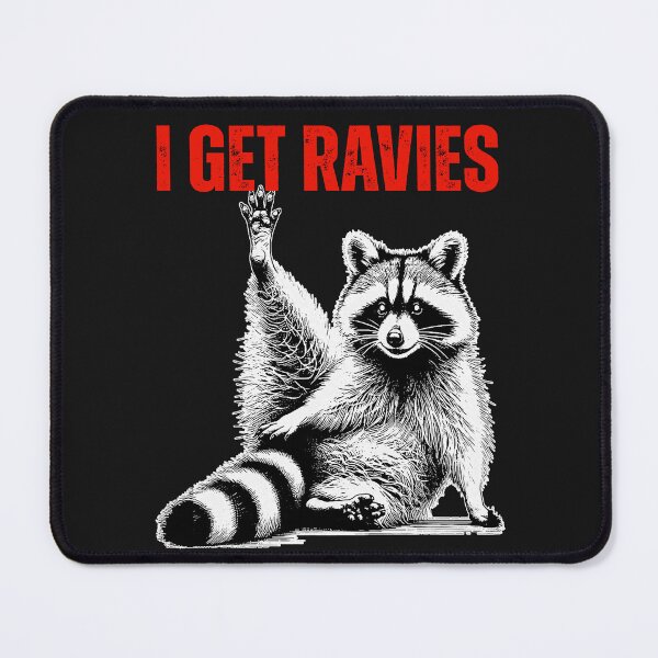 Item preview, Funny  Racoon I get ravies animal meme designed and sold by erozzz.