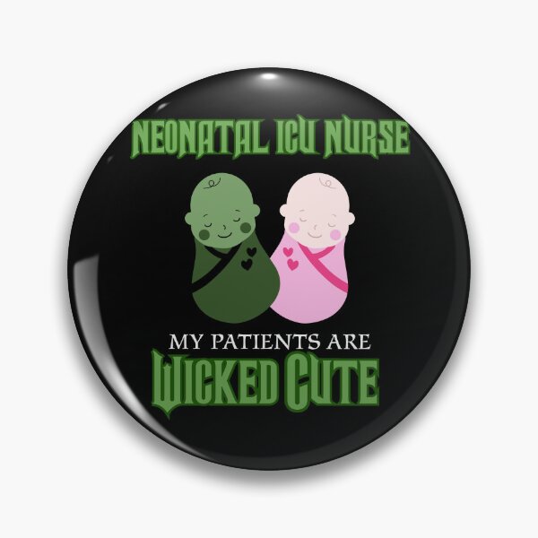 Item preview, Wicked Cute Patients (NICU Nurse) designed and sold by midwifesmarket.