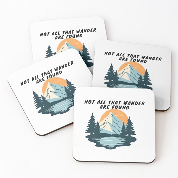 Item preview, Not all that wander are lost or found designed and sold by WILDBYCØLE.
