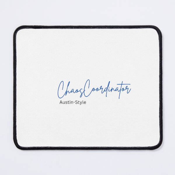 Item preview, Chaos Coordinator Austin Style | Funny Mom Gift | Austin TX Life designed and sold by YashRebel.