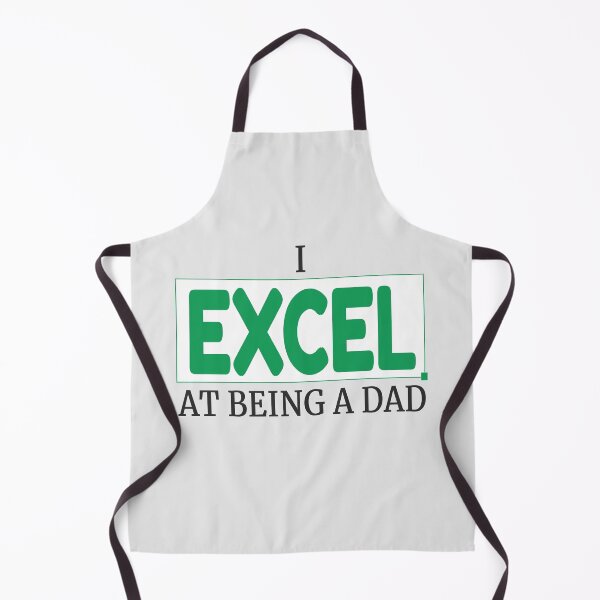 Item preview, I Excel at Being a Dad – Spreadsheet-Inspired Design designed and sold by DesignsByDadUK.