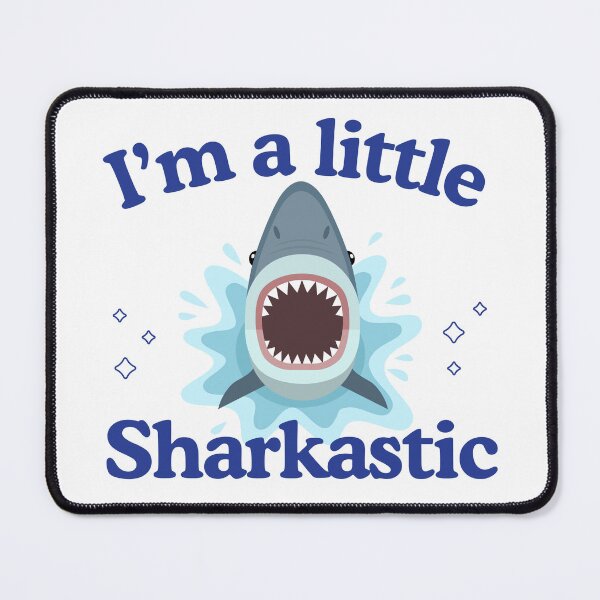 Item preview,  I'm a little sharkastic designed and sold by Oreo2020 Creations.